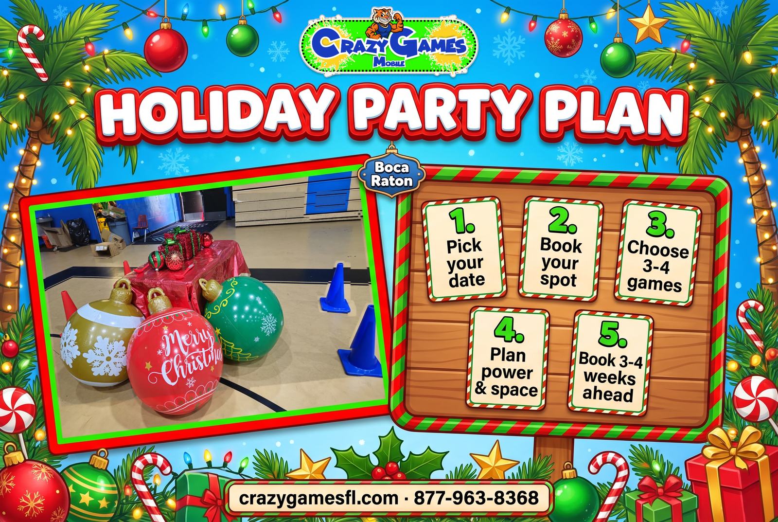 Crazy Games FL holiday party checklist ad with 5 steps next to our real giant Merry Christmas ornaments