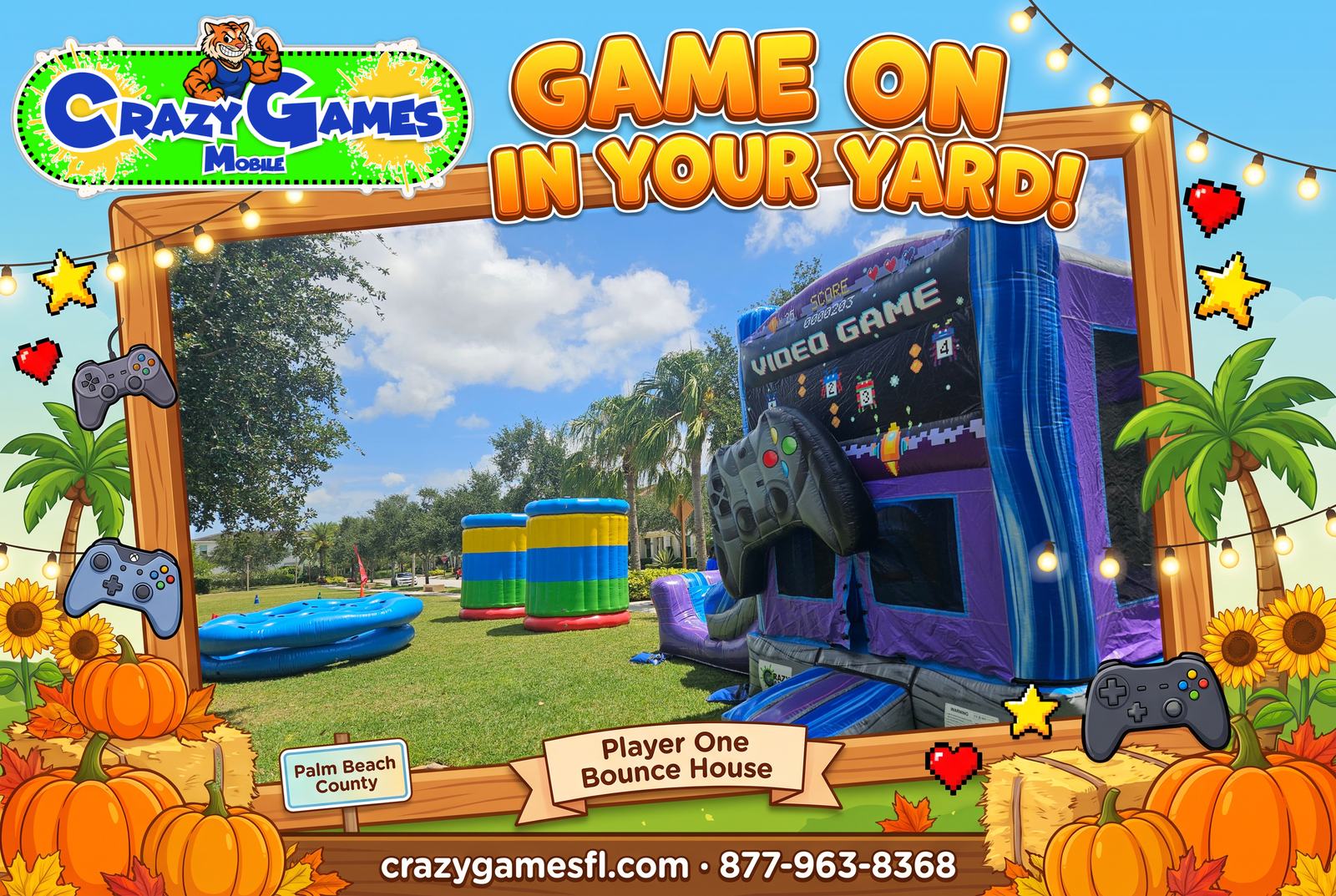 Crazy Games FL Game On In Your Yard spotlight ad with the real Player One video game bounce house set up on a park lawn