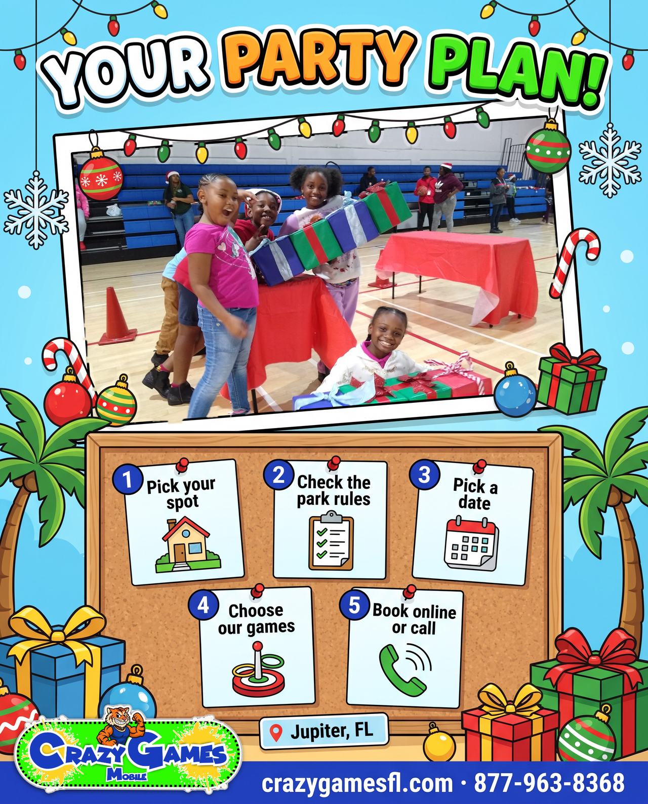 Your party plan in 5 steps checklist ad from Crazy Games FL with kids carrying giant gift boxes in a holiday relay