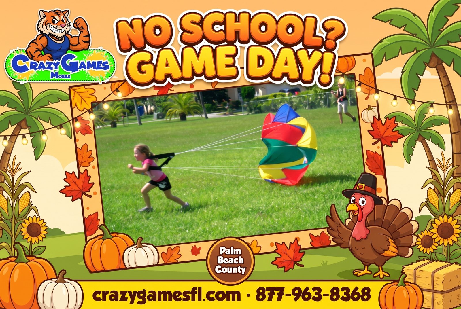 Crazy Games FL Thanksgiving break ad: a girl racing with a rainbow parachute, with pumpkins, fall leaves and palm trees